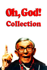 Oh, God! [Oh, God Collection] Serisi izle