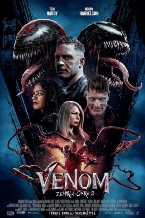 Venom: Zehirli Öfke 2 (Venom: Let There Be Carnage) izle – 1080p Türkçe Altyazılı ve Dublaj